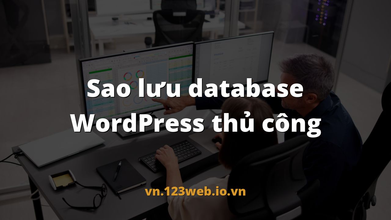 Sao lưu database WordPress thủ công
