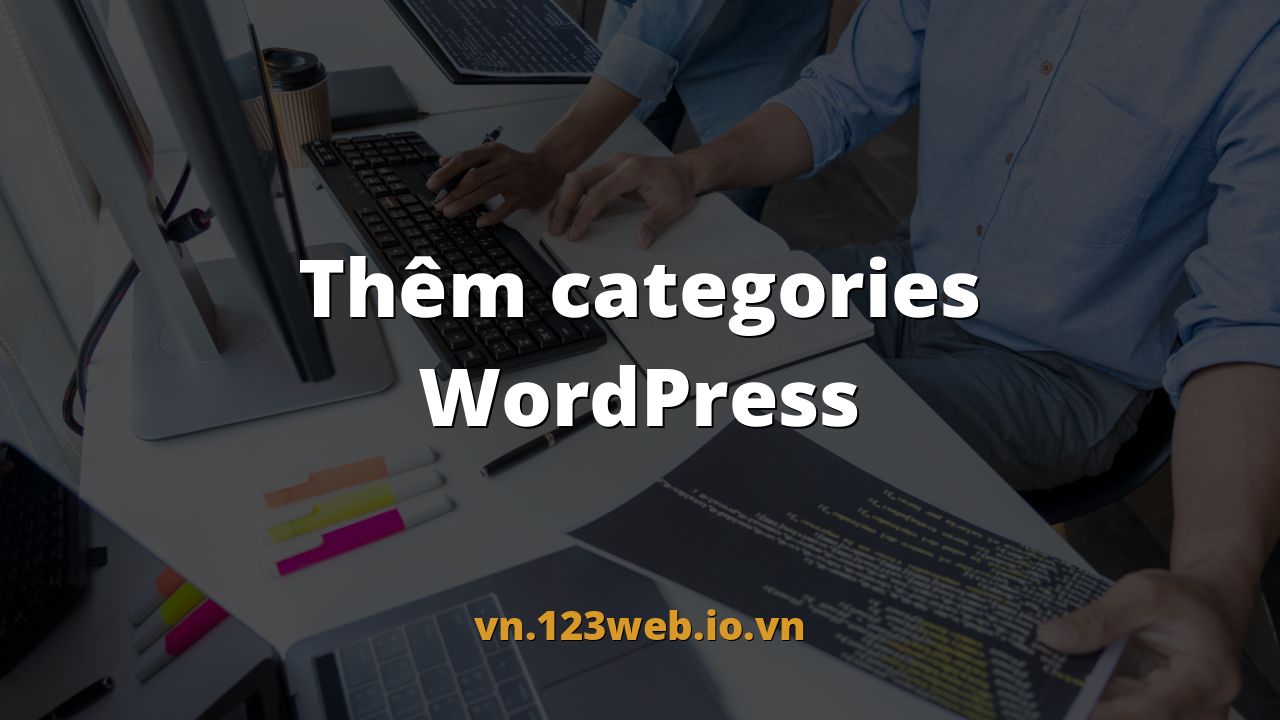 Thêm categories WordPress