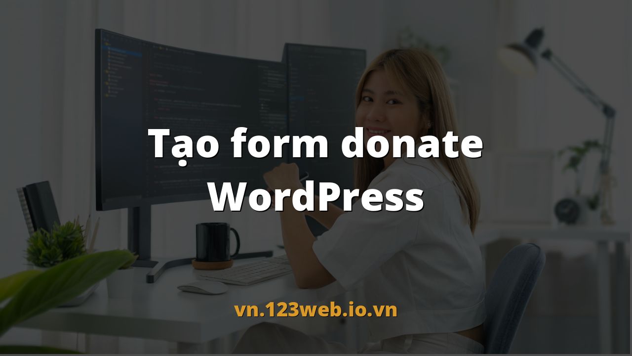 Tạo form donate WordPress