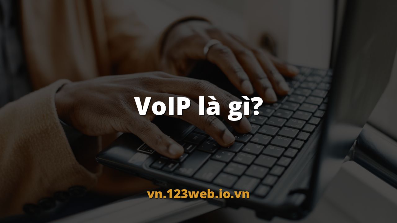 VoIP là gì?