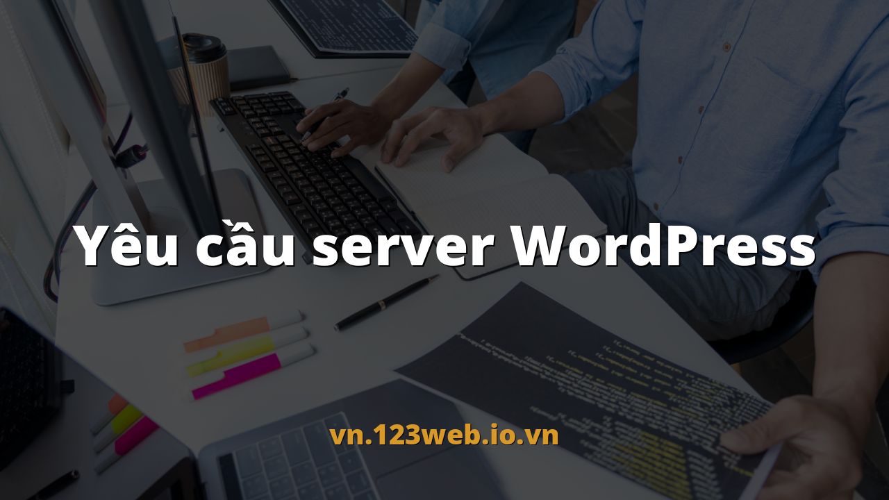 Yêu cầu server WordPress