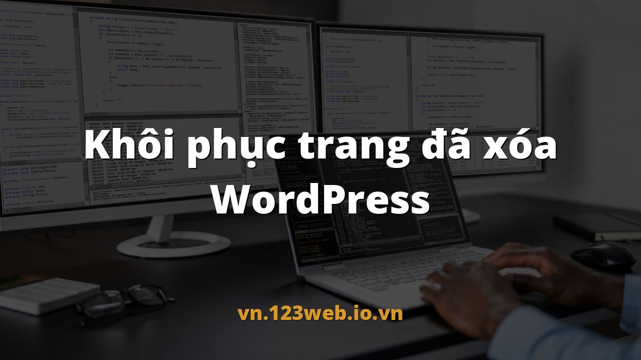Khôi phục trang đã xóa WordPress
