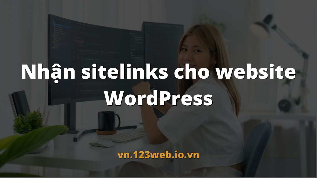 Nhận sitelinks cho website WordPress