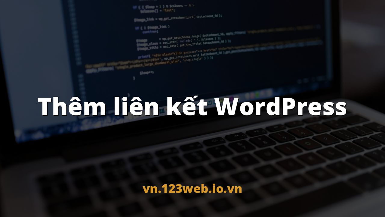 Thêm liên kết WordPress