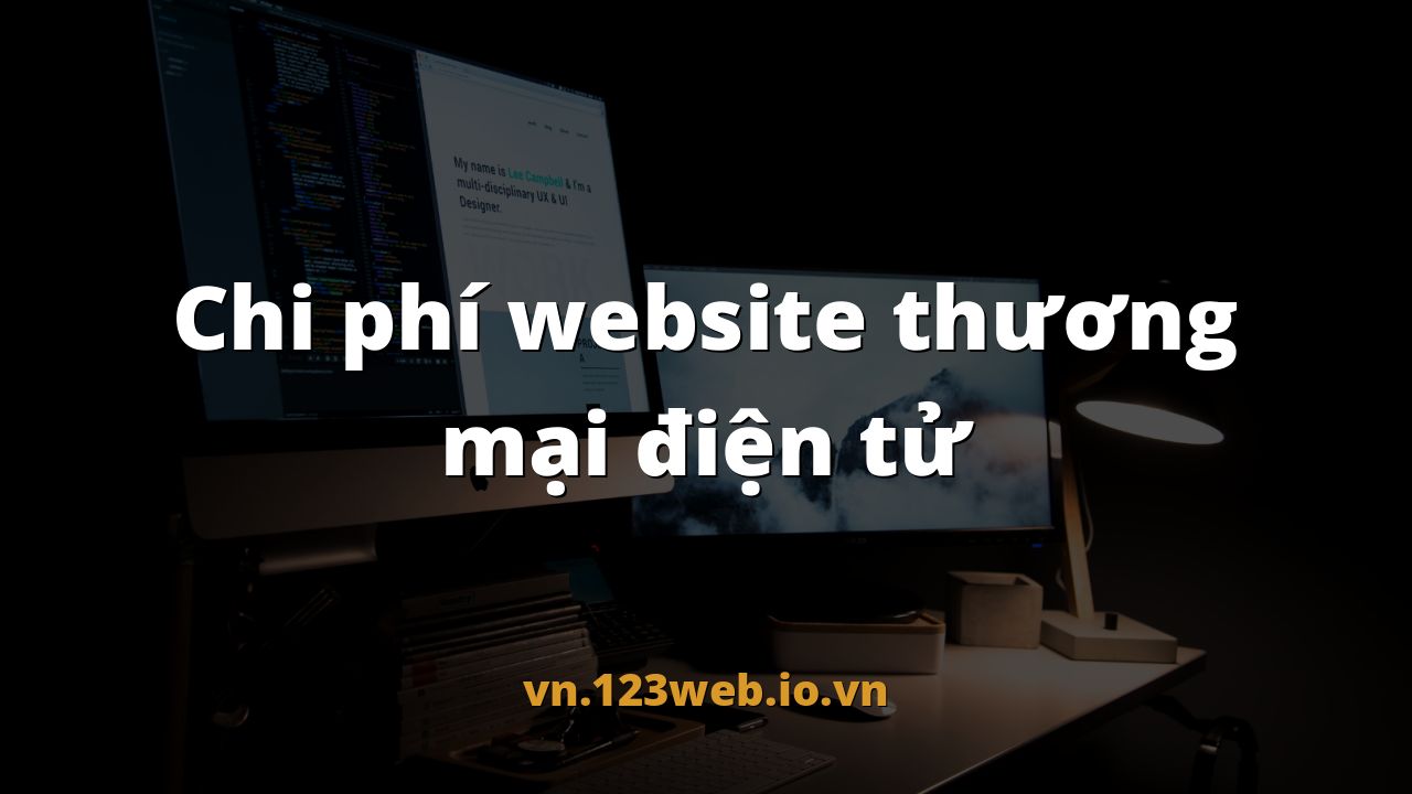 Chi phí website thương mại điện tử