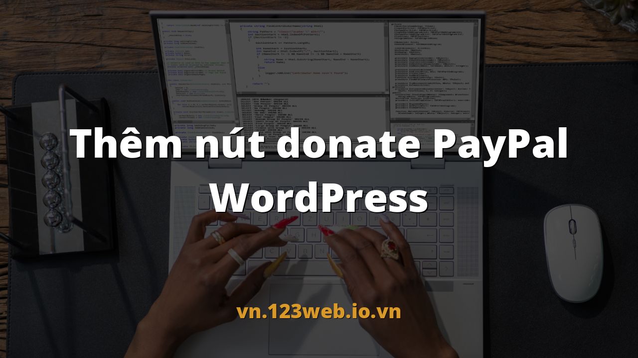 Thêm nút donate PayPal WordPress